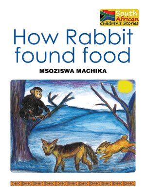 cover image of How Rabbit Found Food